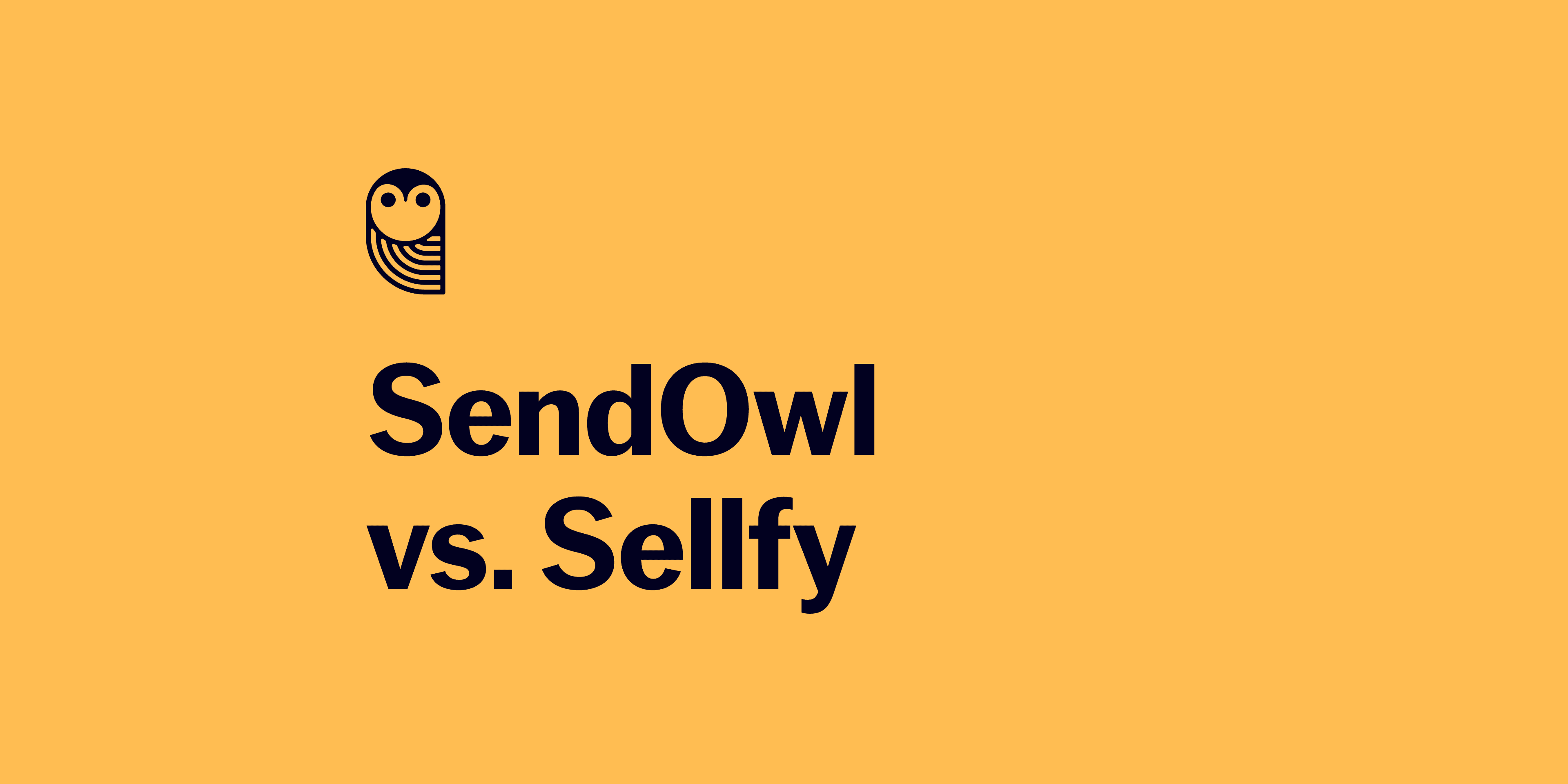SendOwl vs. Sellfy